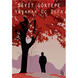 Yaşamak Üç Defa