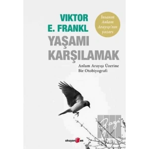 Yaşamı Karşılamak