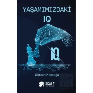 Yaşamımızdaki IQ
