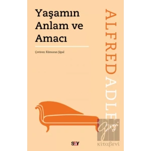 Yaşamın Anlam ve Amacı