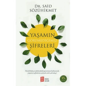 Yaşamın Göremediğimiz Şifreleri