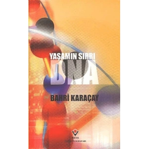 YAŞAMIN SIRRI DNA