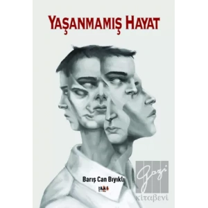 Yaşanmamış Hayat