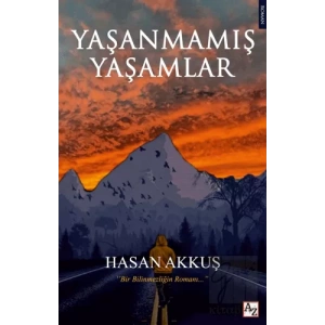 Yaşanmamış Yaşamlar