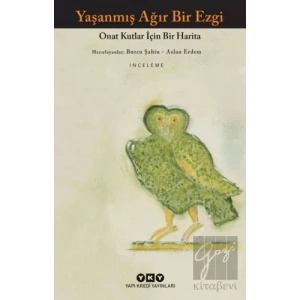 Yaşanmış Ağır Bir Ezgi