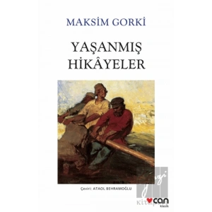 Yaşanmış Hikayeler