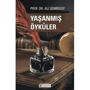 Yaşanmış Öyküler