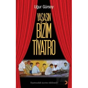 Yaşasın Bizim Tiyatro