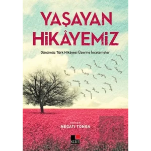 Yaşayan Hikayemiz