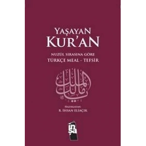 Yaşayan Kuran – Meal Tefsir