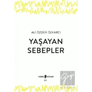 Yaşayan Sebepler