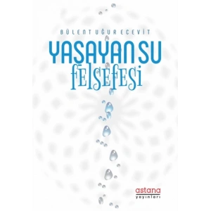 Yaşayan Su Felsefesi