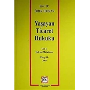YAŞAYAN TİCARET HUKUKU 10 / 2003
