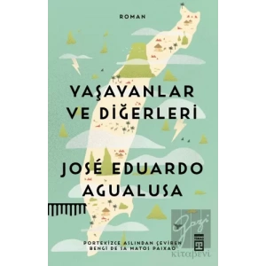 Yaşayanlar ve Diğerleri