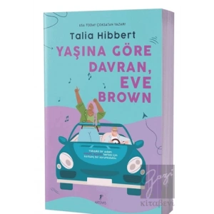 Yaşına Göre Davran, Eve Brown