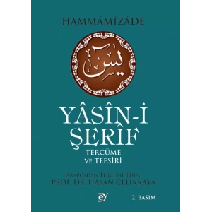 YASİNİ ŞERİF TERCÜME ve TEFSİRİ