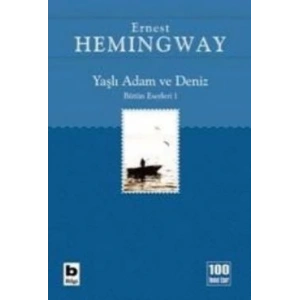 Yaşlı Adam ve Deniz (İhtiyar Balıkçı)