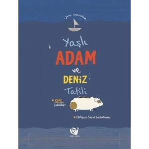 Yaşlı Adam ve Deniz Tatili