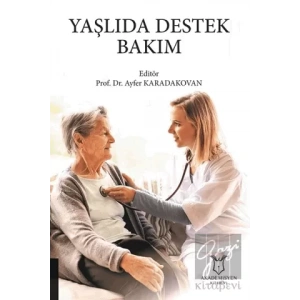 Yaşlıda Destek Bakım