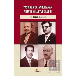 Yassıada’da Yargılanan Artvin Milletvekilleri