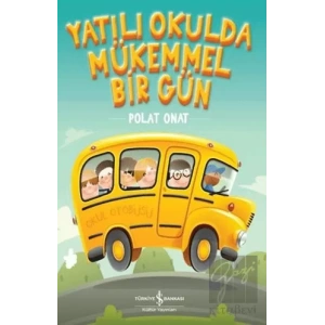 Yatılı Okulda Mükemmel Bir Gün