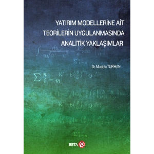 Yatırım Modellerine Ait Teorilerin Uygulanmasında