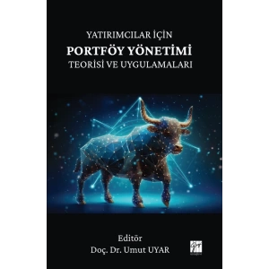 Yatırımcılar İçin Portföy Yönetimi Teorisi Ve Uygulamaları