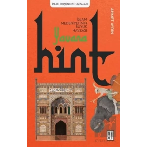 Yavana - İslam Medeniyetinin Büyük Havzası - Hint