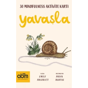 Yavaşla - Mindfulness Aktivite Kartları