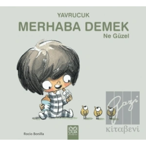 Yavrucuk - Merhaba Demek Ne Güzel