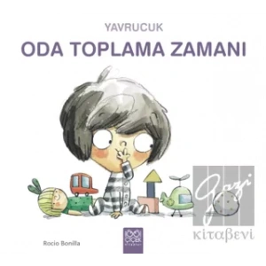 Yavrucuk Oda Toplama Zamanı