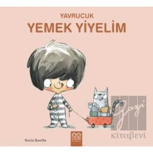 Yavrucuk - Yemek Yiyelim