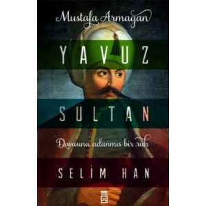 Yavuz Sultan Selim Han