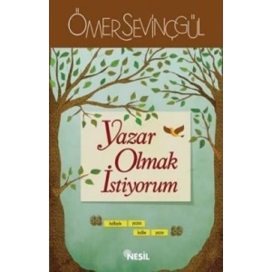 Yazar Olmak İstiyorum