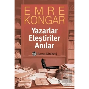 Yazarlar Eleştiriler Anılar