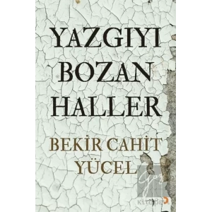 Yazgıyı Bozan Haller