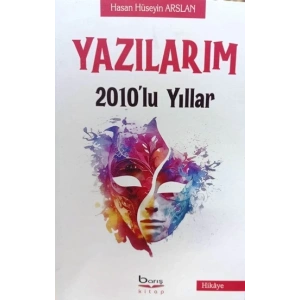 Yazılarım 2010lu Yıllar