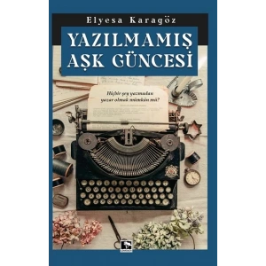 Yazılmamış Aşk Güncesi