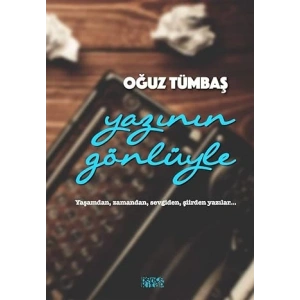 Yazının Gönlüyle