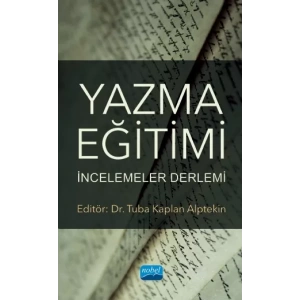 YAZMA EĞİTİMİ: İncelemeler Derlemi