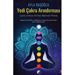 Yedi Çakra Arındırması
