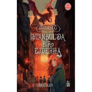 Yeganeler-İstanbulda Bir Ejderha