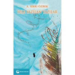 Yele Yazılan Yazılar