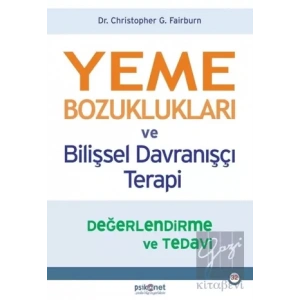 Yeme Bozuklukları ve Bilişsel Davranışçı Terapi