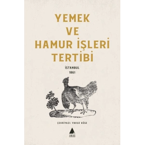 Yemek Ve Hamur İşleri Tertibi: İstanbul 1861