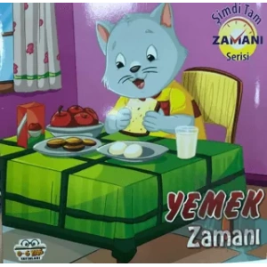 Yemek Zamanı - Şimdi Tam Zamanı Serisi