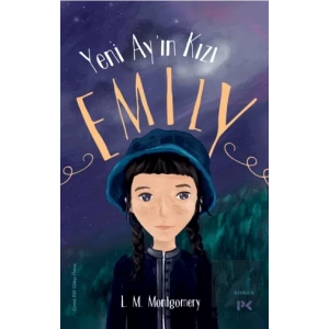 Yeni Ay’ın Kızı Emily