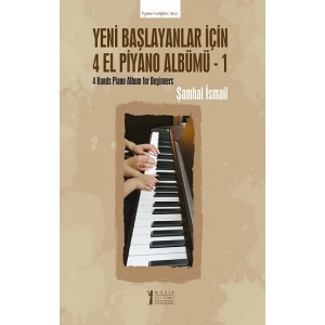 Yeni Başlayanlar İçin 4 El Piyano Albümü - 1