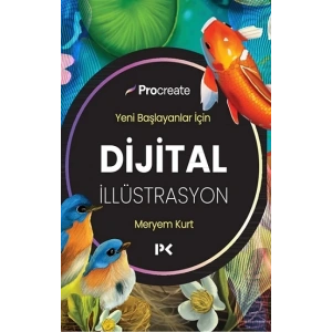 Yeni Başlayanlar İçin Dijital İllüstrasyon