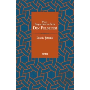 Yeni Başlayanlar İçin Din Felsefesi